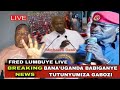 FRED LUMBUYE LIVE BANA UGANDA BAGANYE EBYA MUSEVENI TOTUNYUMIZA GABOOZI Chemical Ali Live