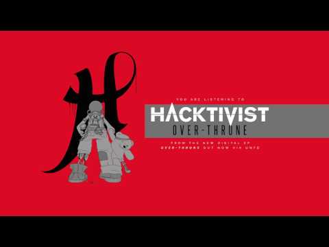 Hacktivist - Over-Throne
