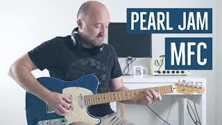How to Play &quot;MFC&quot; by Pearl Jam | Eddie Vedder Guitar Lesson