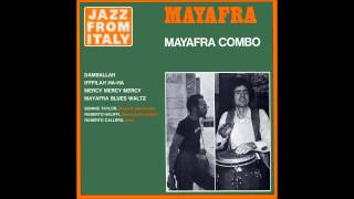 Mayafra Combo - Damballah