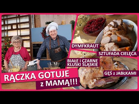 Rączka gotuje: gęś z jabłkami, sztufada cielęca, dymfkraut, kluski śląskie, buraczki tradycyjne