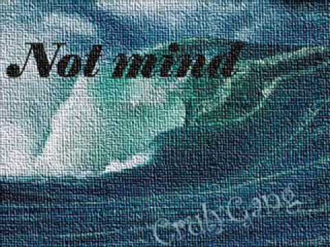 CrulyGang - Not Mind