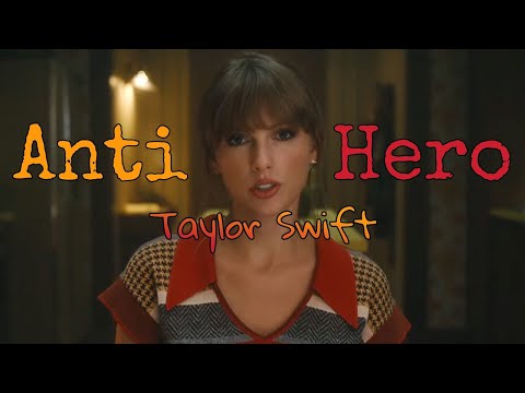 Taylor Swift - Anti-Hero (Lyrics Video)
