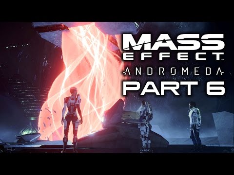MASS EFFECT ANDROMEDA Casual Gameplay Walkthrough Part 6 - No Commentary
