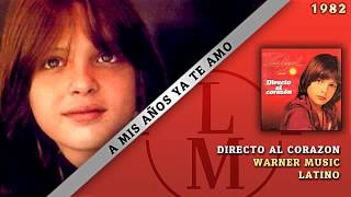 A Mis Años Ya Te Amo - Luis Miguel