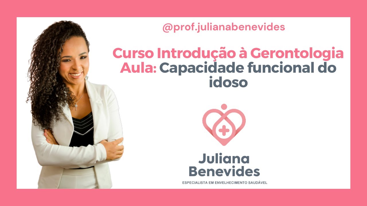 Aula: Capacidade funcional do idoso