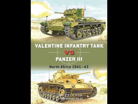 Valentine infantry tank versus Panzer III: North Africa, 1941-1943