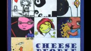 Cheese People - DOWN & DOWN