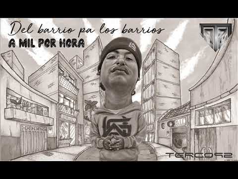 12.TERCO92 - A MIL POR HORA (DelBarrioPa´LosBarrios)