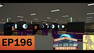EP196~Basement rework continues~Center Station Simulator
