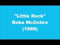 Reba McEntire: Little Rock (1986)