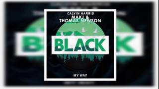My Way Black (Nicky Romero Edit)...