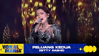 Download lagu Zetty Rashid Peluang Kedua Vokal Mania... mp3