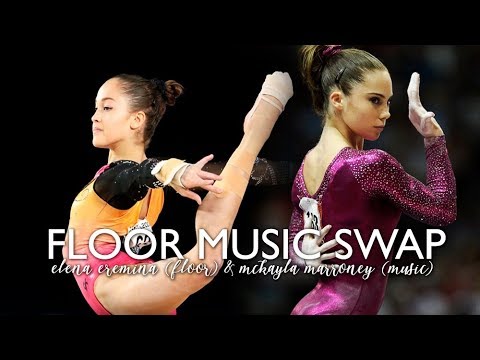 Floor Music Swap || Elena Eremina 2017 Floor Routine & McKayla Maroney 2012 Floor Music
