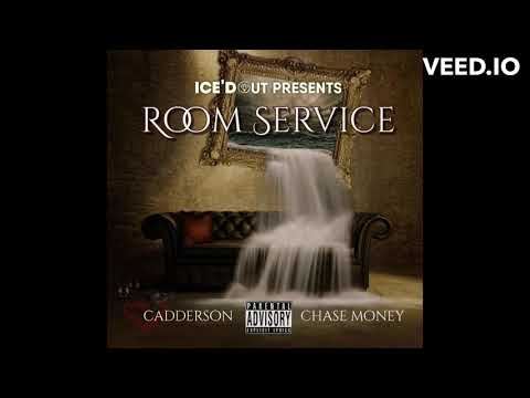 ROOM SERVICE (Cadderson feat. Chase Money)