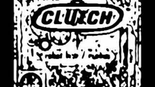CLUTCH- Who&#39;s Been Talking