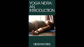 YOGA NIDRA: An Introduction