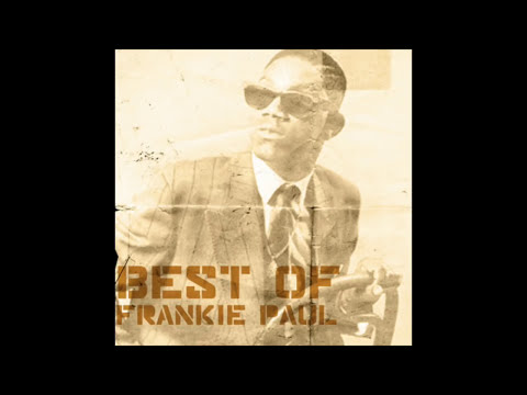 Best of Frankie Paul (Full Album)