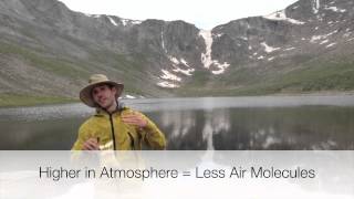 Higher Elevation = Lower Air Pressure (Mount Evans, Colorado)