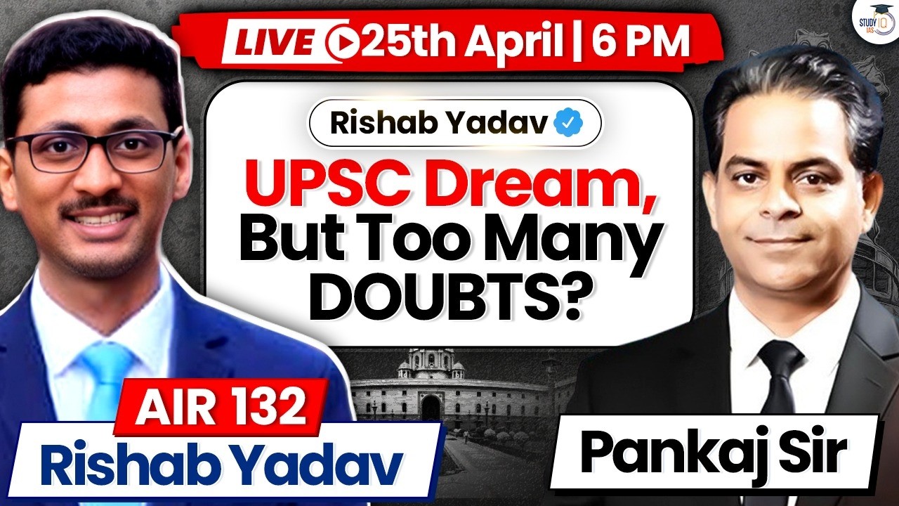 Ask Me Anything with Rishab Yadav AIR 132 | 25th April | 6 PM | StudyIQ IAS