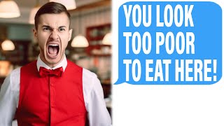 Angry Waiter Kicks Me Out Of Restaurant For Looking Poor! I'm His Boss 😂
