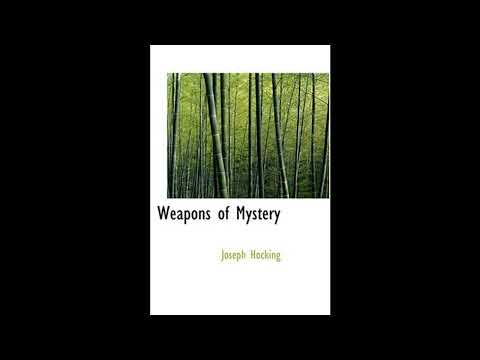 Weapons of Mystery by Joseph Hocking — free full audiobook