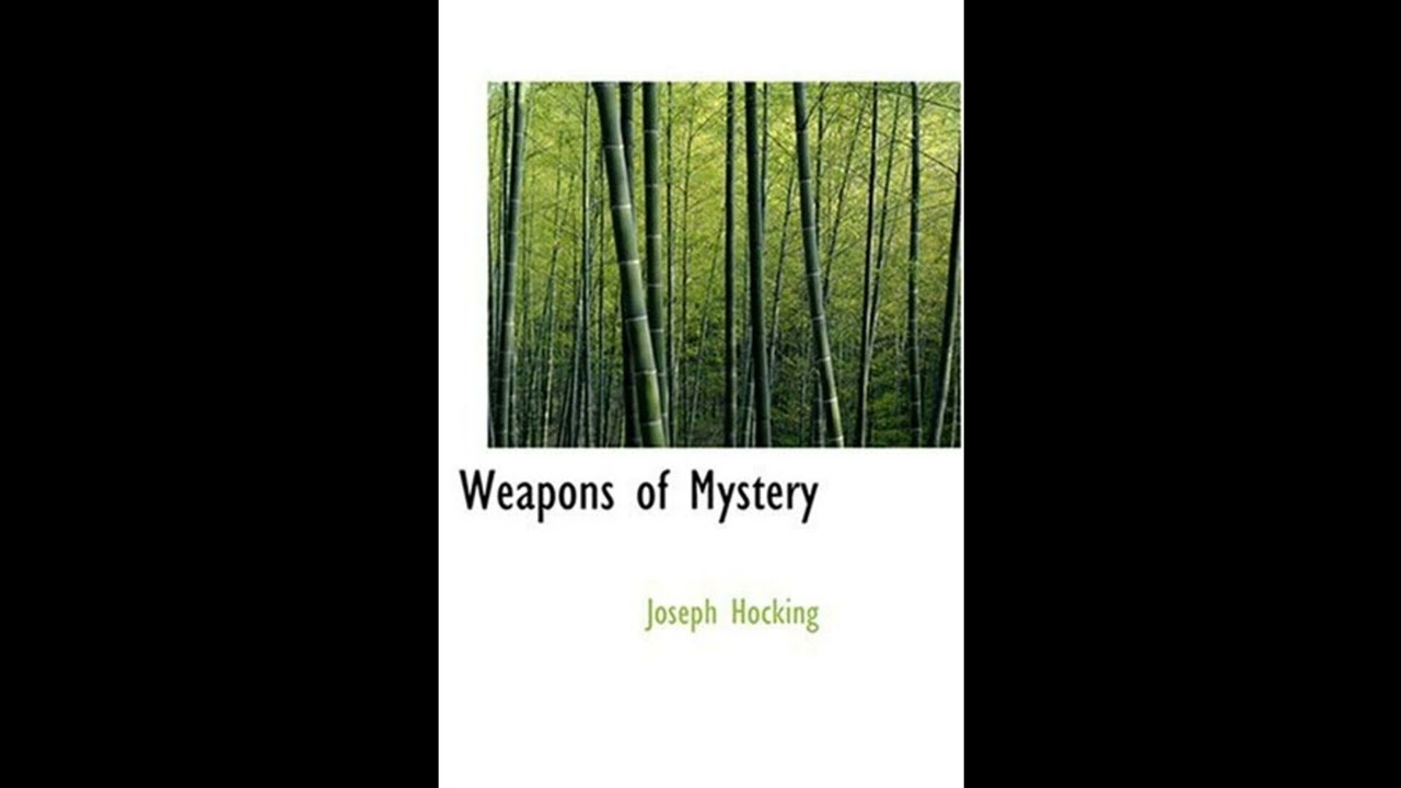 Weapons of Mystery