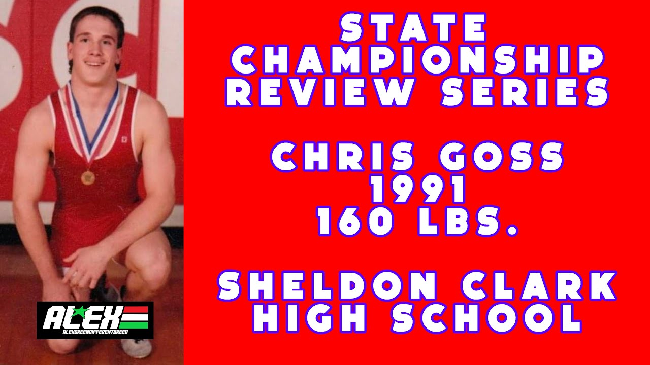 State Wrestling Championship match review w/ Chris Goss (Sheldon Clark HS; 1991 160 lbs.)
