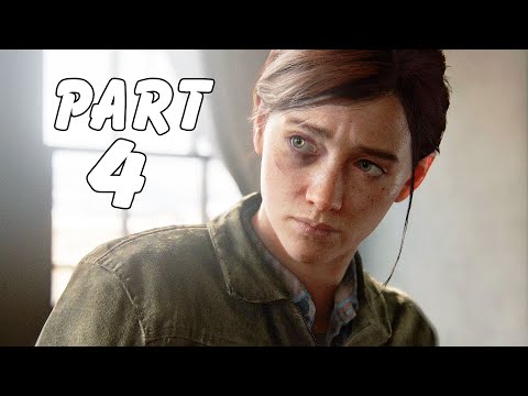 THE LAST OF US 2 Walkthrough Gameplay Part 4 - DOWNTOWN (60FPS PS4 PRO)