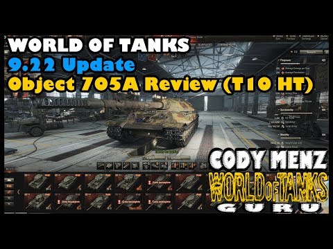World of Tanks Object 705A Review | Russian Tier 10 HT | WoT 9.22 Update