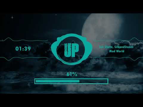 Ian Storm, SilkandStones - Mad World