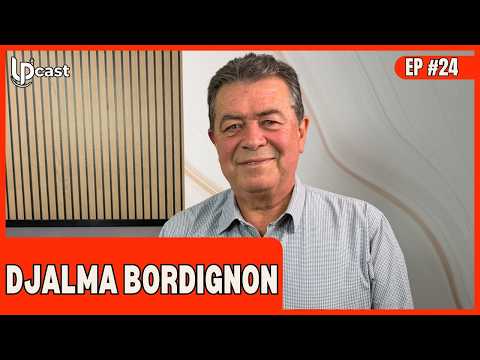DJALMA BORDIGNON - LP CAST | EP 24