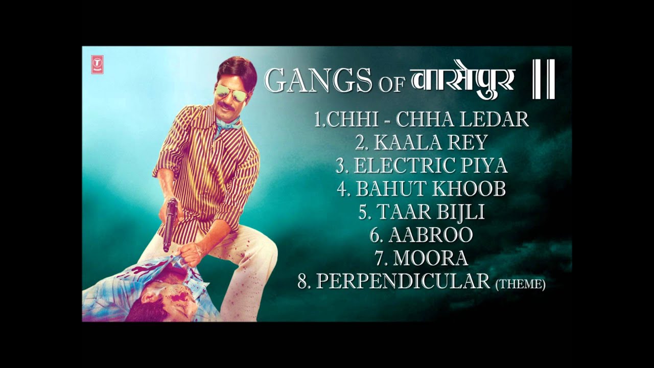 Electric Piya Lyrics | Gangs of Wasseypur 2