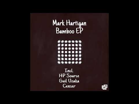 Mark Hartigan - Bamboo (HP Source Remix)