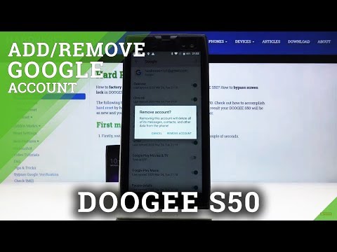 How to Add Google Account to DOOGEE S50 – Remove Google User