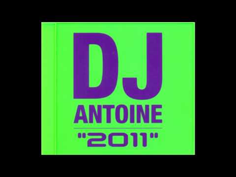 DJ Antoine with James Gruntz - Song to the Sea (DJ Antoine vs. Mad Mark Deluxe Edit) "2011" *HD*