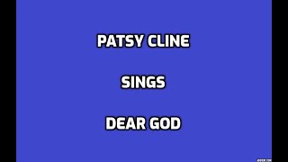 Dear God+OnScreen Lyrics--Patsy Cline