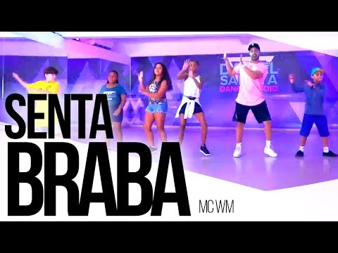 MC WM - Senta Braba (Daniel Saboya Dance Studio)