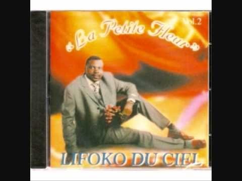 Lifoko Du Ciel - La petite fleur (album complet)