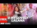 O My Lovely Lalana Lyrical Padi Padi Leche Manasu Sharwanand Sai Pallavi Vishal Chandrashekar