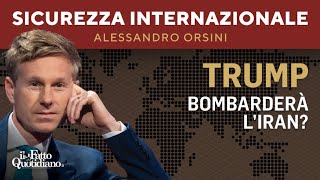 Trump bombarderà l'Iran? La diretta con Alessandro Orsini
