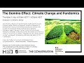 The Domino Effect: Climate Change and Pandemics The Domino Effect: Climate Change and Pandemics