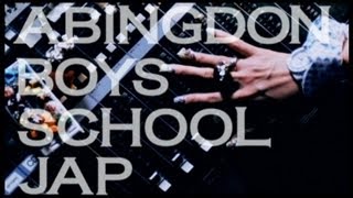 Abingdon Boys School - JAP (Official Video)