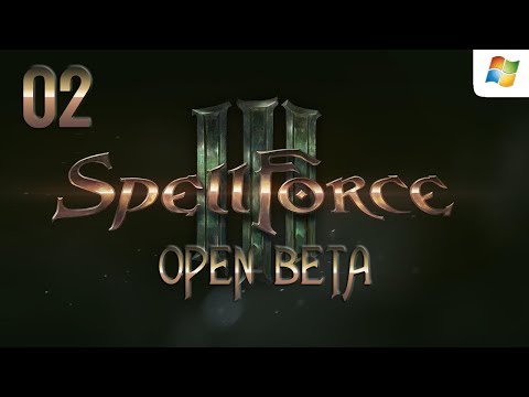 Spellforce 3 Open Beta 【PC】 #02 │ No Commentary Gameplay