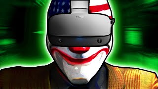 Payday 2 in VR 💀
