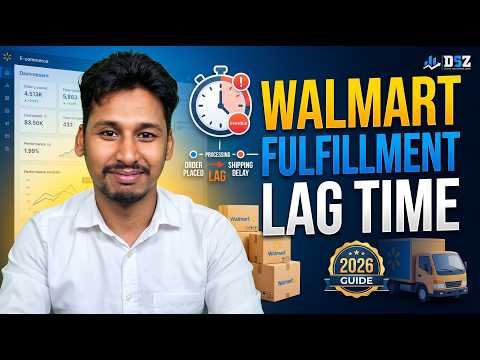 Walmart Fulfillment Lag Time: Complete Guide for Sellers in 2026 | Bulk & Manual Update
