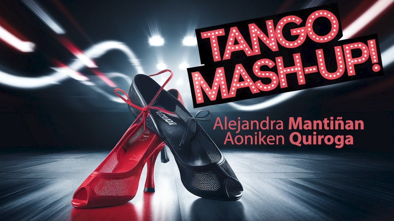 TANGO DANCING | ALL-STARS | Alejandra Mantiñan and Aoniken Quiroga