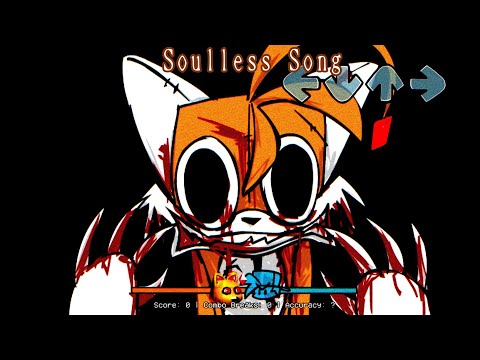 Soulless Song. Friday Night Funkin' VS SONIC.EXE 2.5 / 3.0 FULL WEEK (CANCELLED BUILD)