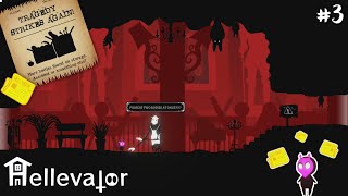 【FIN】Hellevator┃Gameplay Walkthrough
