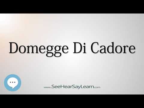 Domegge Di Cadore (How to Pronounce Cities of the World)💬⭐🌍✅